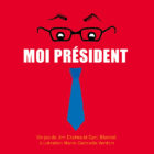 Jeu Moi Président - Flip Flap Editions