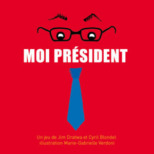 Jeu Moi Président - Flip Flap Editions