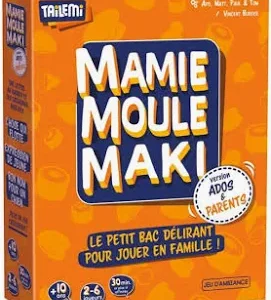 Mamie Moule Maki Ados et parents (Du coq à l'âne)